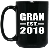 Gran Established EST. 2018 - 15 Oz Coffee Mug Black