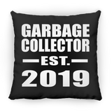 Garbage Collector Established EST. 2019 - Throw Pillow Black
