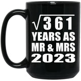 19th Anniversary Square Root of 361 Years As Mr & Mrs 2023 - 15oz Coffee Mug Black