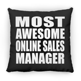 Most Awesome Online Sales Manager - Throw Pillow Black