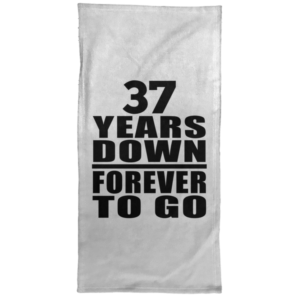 37th Anniversary 37 Years Down Forever to Go - Hand Towel