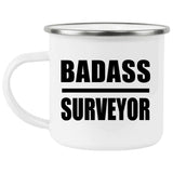 Badass Surveyor - 12oz Camping Mug