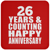 Happy 26th Anniversary 26 Years & Counting - Drink Coaster