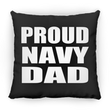 Proud Navy Dad - Throw Pillow Black