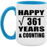 Happy 19th Anniversary Square Root of 361 Years & Counting - 15oz Accent Mug Blue