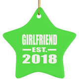 Girlfriend Established EST. 2018 - Star Ornament