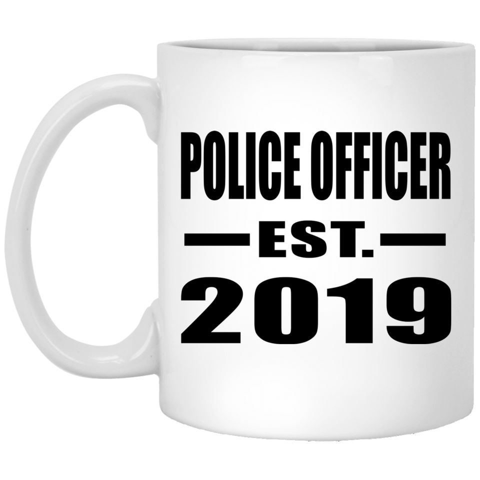 Police Officer Established EST. 2019 - 11oz Coffee Mug