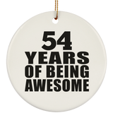 54th Birthday 54 Years Of Being Awesome - Circle Ornament