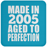 19th Birthday Made In 2005 Aged to Perfection - Drink Coaster