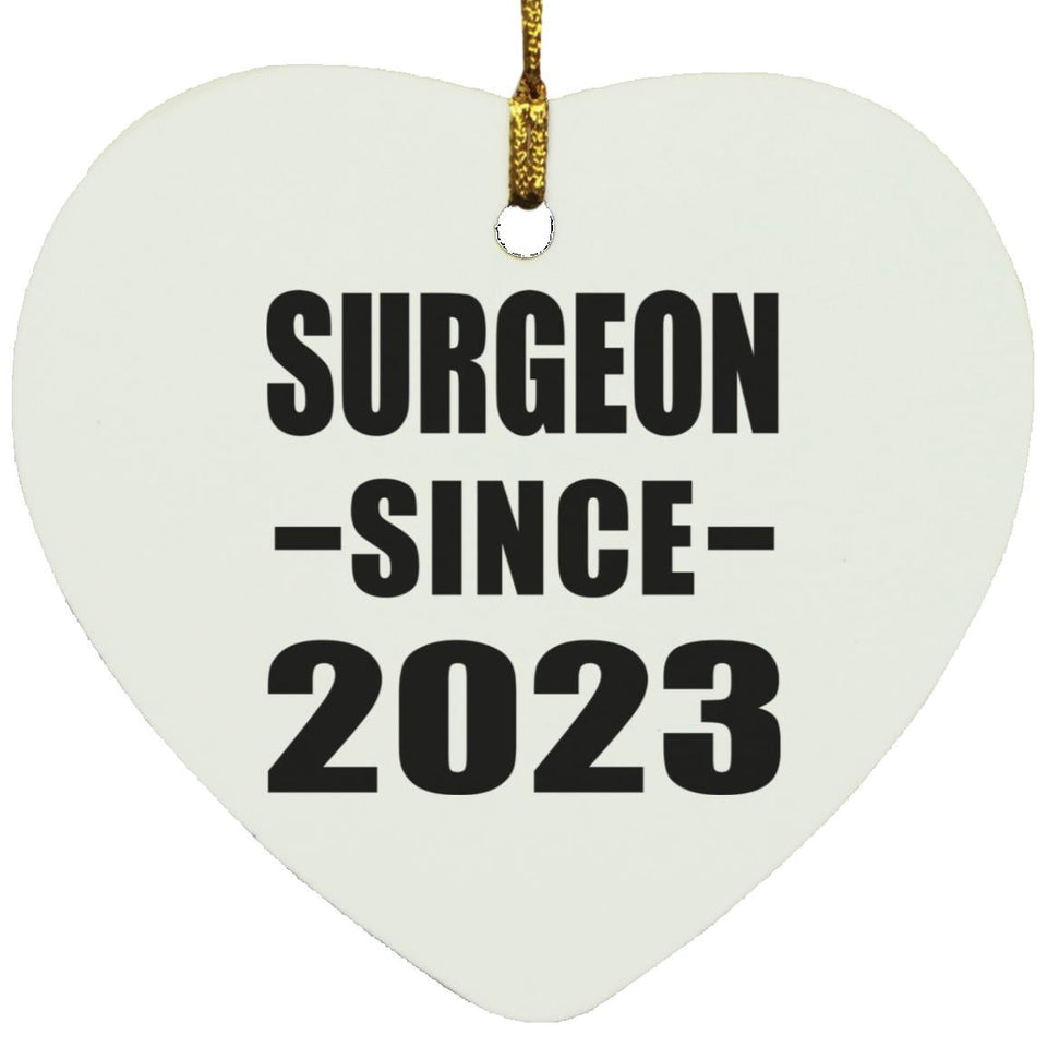 Surgeon Since 2023 - Heart Ornament