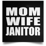 Mom Wife Janitor - Poster Square