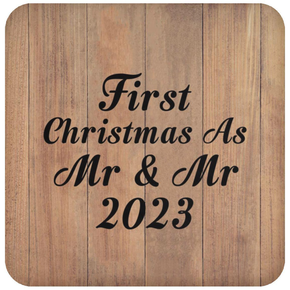 First Christmas As Mr & Mr 2023 - Drink Coaster C
