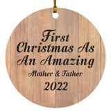 First Christmas As An Amazing Mother & Father 2022 - Circle Ornament C