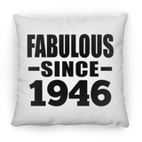 78th Birthday Fabulous Since 1946 - Throw Pillow