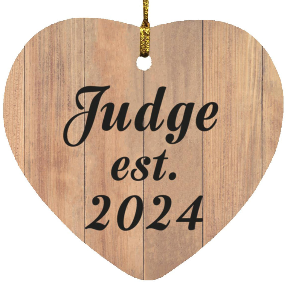 Judge Established Est. 2024 - Heart Ornament C
