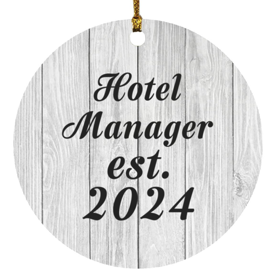 Hotel Manager Established Est. 2024 - Circle Ornament F