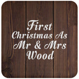 First Christmas As Mr & Mrs Wood - Drink Coaster D