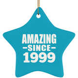 25th Birthday Amazing Since 1999 - Star Ornament
