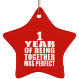 1st Anniversary 1 Year Of Being Mrs Perfect - Star Ornament