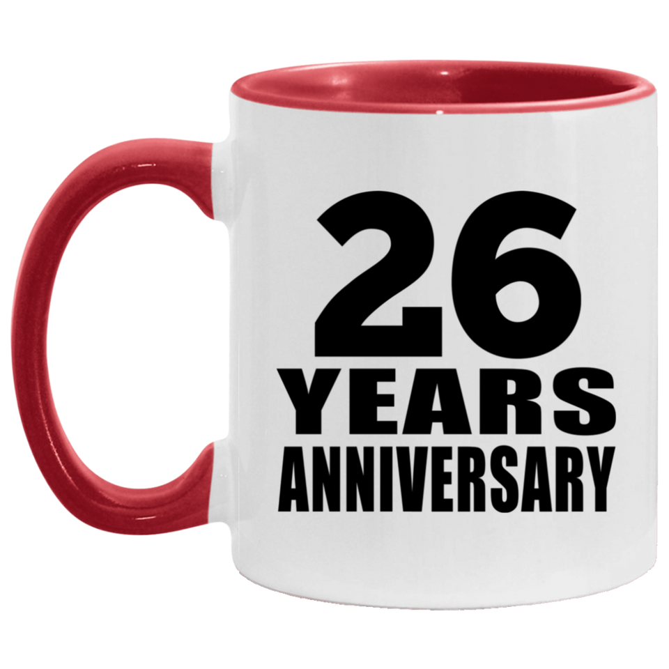 26th Anniversary 26 Years - 11oz Accent Mug Red