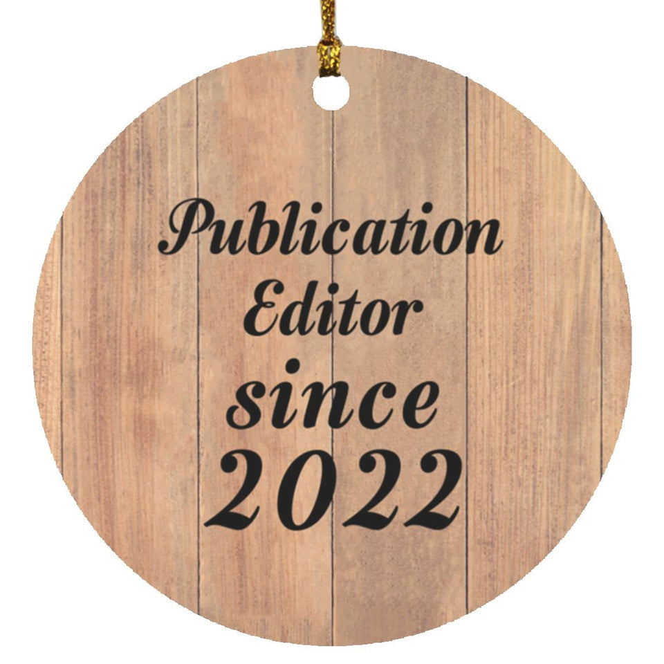 Publication Editor Since 2022 - Circle Ornament C