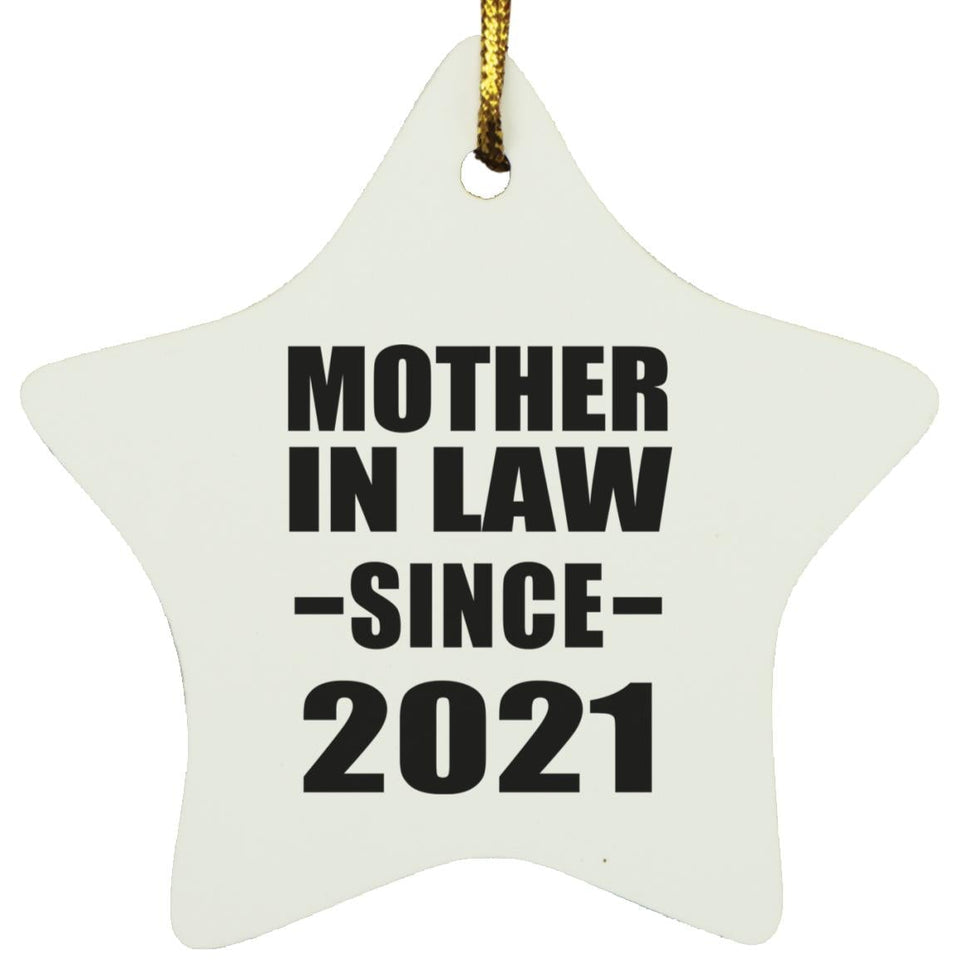 Mother In Law Since 2021 - Star Ornament