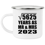 75th Anniversary Square Root of 5625 Years As Mr & Mrs 2023 - 12oz Camping Mug