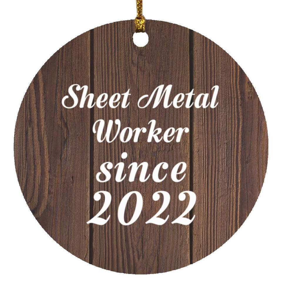 Sheet Metal Worker Since 2022 - Circle Ornament D