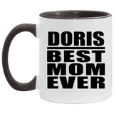 Doris Best Mom Ever - 11oz Accent Mug Black