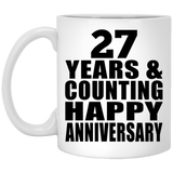 Happy 27th Anniversary 27 Years & Counting - 11 Oz Coffee Mug