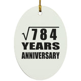 28th Anniversary Square Root of 784 Years Anniversary - Oval Ornament