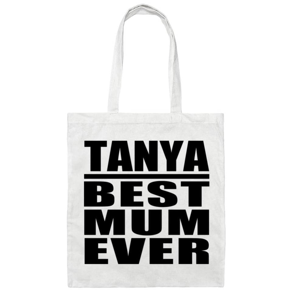 Tanya Best Mum Ever - Tote Bag White