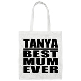 Tanya Best Mum Ever - Tote Bag White