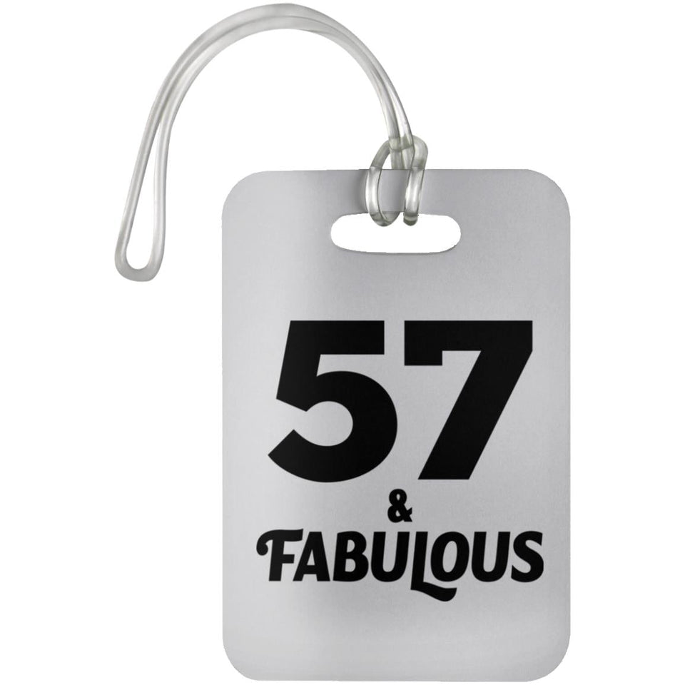 57th Birthday 57 & Fabulous - Luggage Bag Tag