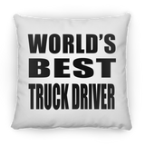 World's Best Truck Driver - Throw Pillow