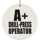 A+ Drill-Press Operator - Circle Ornament