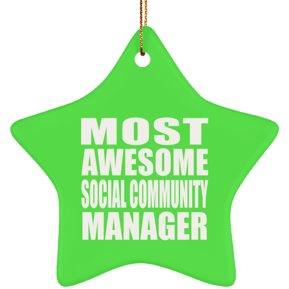 Most Awesome Social Community Manager - Star Ornament