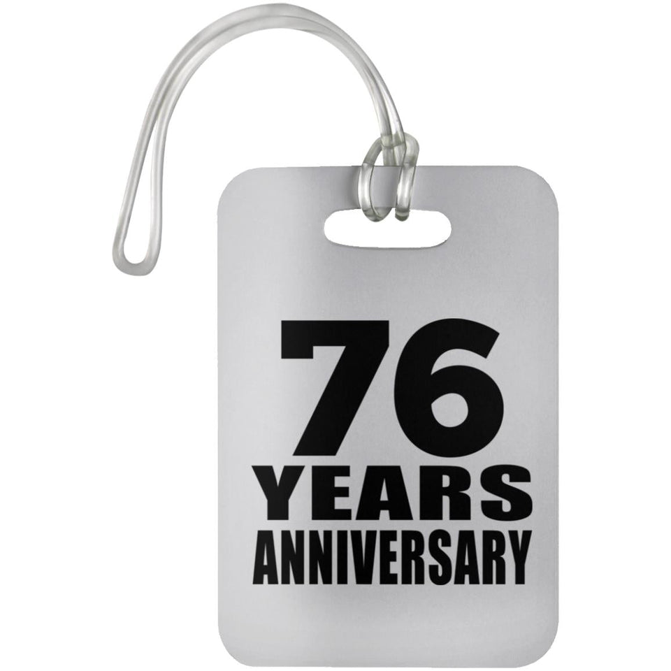 76th Anniversary 76 Years Anniversary - Luggage Bag Tag