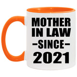 Mother In Law Since 2021 - 11oz Accent Mug Orange