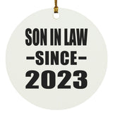 Son In Law Since 2023 - Circle Ornament