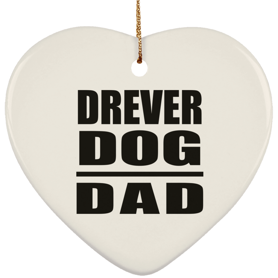 Drever Dog Dad - Heart Ornament