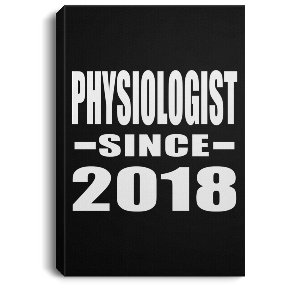 Physiologist Since 2018 - Canvas Portrait