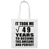 7th Birthday Took Square Root of 49 Years To Awesome - Tote Bag White