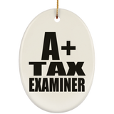 A+ Tax Examiner - Oval Ornament