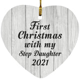 First Christmas With My Step Daughter 2021 - Heart Ornament F