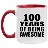 100th Birthday 100 Years Of Being Awesome - 11oz Accent Mug Red