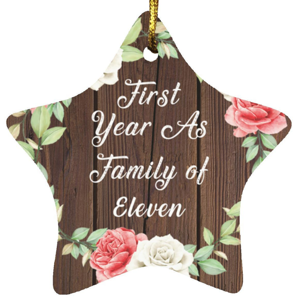 First Year As Family Of Eleven - Star Ornament A