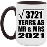 61st Anniversary Square Root of 3721 Years As Mr & Mrs 2021 - 15oz Accent Mug Black