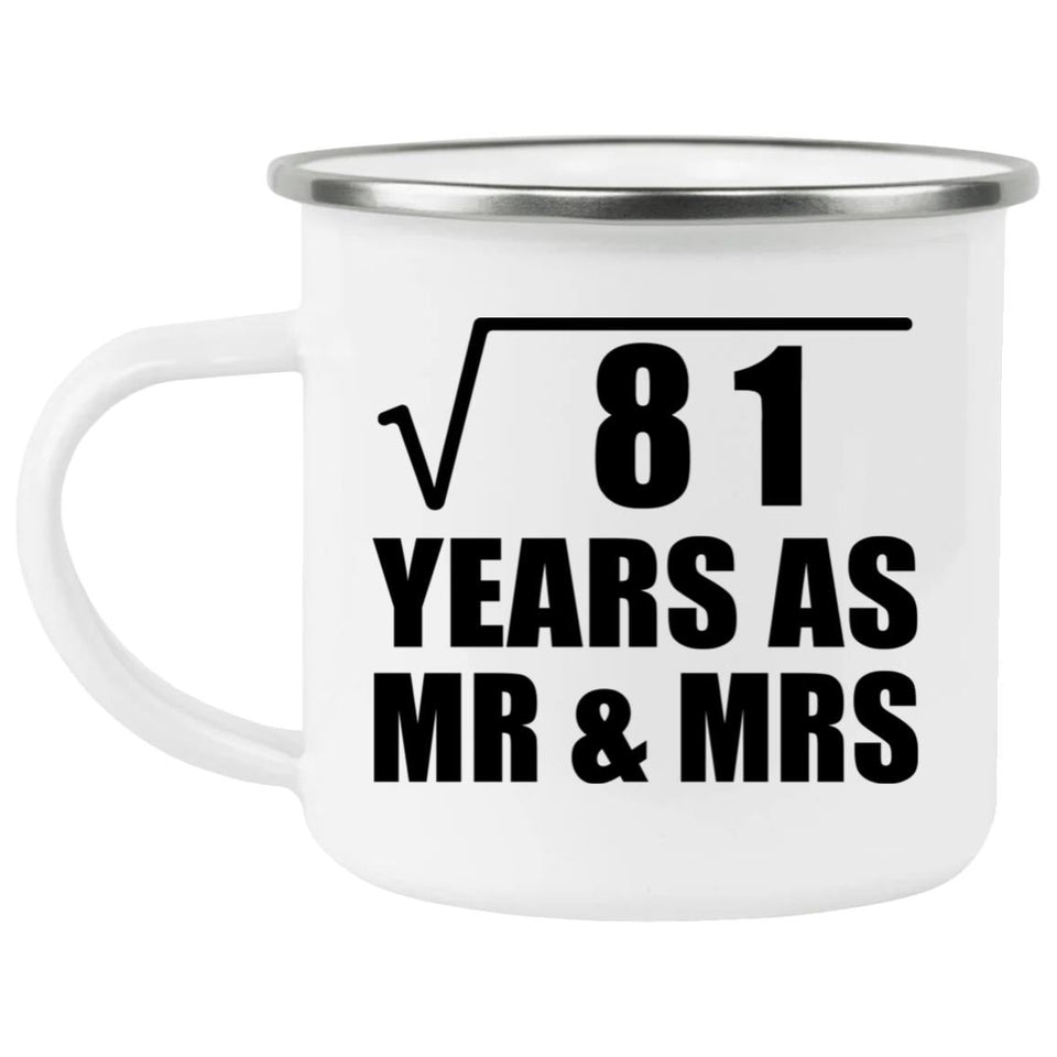 9th Anniversary Square Root of 81 Years As Mr & Mrs - 12oz Camping Mug