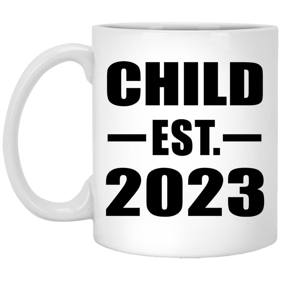 Child Established EST. 2023 - 11oz Coffee Mug
